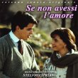 Se Non Avessi L'Amore