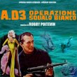 A.D.3 Operazione Squalo Bianco / L'Uomo Del Colpo Perfetto
