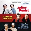 Adieu Poulet / L'Ami De Vincent / L'Étoile Du Nord