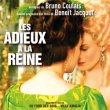Les Adieux � La Reine / Au Fond Des Bois / Villa Amalia