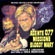 Agente 077 Missione Bloody Mary (Ennio Morricone)