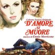 D'Amore Si Muore (Expanded)