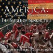 America: Her People, Her Stories: The Battle Of Bunker Hill (William Stromberg & John Morgan)