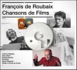 François De Roubaix: Chansons De Films