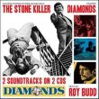 The Stone Killer / Diamonds (2CD)