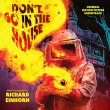 Don't Go In The House (Pre-Order!)