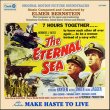 The Eternal Sea / Make Haste To Live