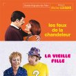 Les Feux De La Chandeleur / La Vieille Fille (Remastered Reissue)