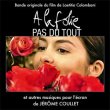 � La Folie... Pas Du Tout (He Loves Me... He Loves Me Not) (Pre-Order!)