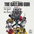The Gatling Gun (Paul Sawtell & Bert Shefter)