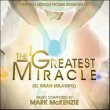 The Greatest Miracle