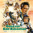 Guns For San Sebastian (Complete Score)