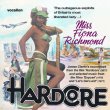 Hardcore, Expos� & Let's Get Laid! (James Clarke & Steve Gray)
