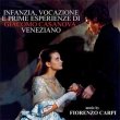 Infanzia, Vocazione E Prime Esperienze Di Giacomo Casanova, Veneziano
