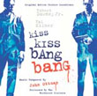 Kiss Kiss, Bang Bang
