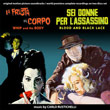 La Frusta E Il Corpo / Sei Donne Per L'Assassino (Blood And Black Lace)