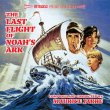 The Last Flight Of Noah's Ark