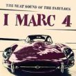I Marc 4: The Beat Sound Of The Fabulous (4CD)