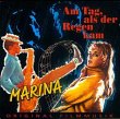 Marina / Am Tag, Als Der Regen Kam