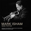 Mark Isham: Music For Film (Pre-Order!)