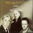 Max & Jeremie