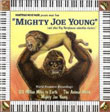 Mighty Joe Young (Roy Webb) / 20 Million Miles To Earth (Mischa Bakaleinikoff et al.) / The Animal World (Paul Sawtell) / Here Comes Mr. Jordan (Friedrich Holländer)