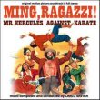 Ming, Ragazzi! (Mr. Hercules Against Karate)