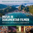 Enjott Schneider - Musik in Dokumentar-Filmen (3CD)