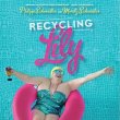 Recycling Lily (Philipp Schweidler & Mortiz Schneider)