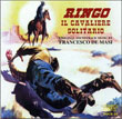 Ringo Il Cavaliere Solitario / Una Colt, In Pugno Al Diavolo (Gian-Piero Reverberi) / L'Ultimo Mercenario (Bruno Nicolai)