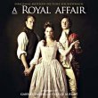 A Royal Affair (Gabriel Yared & Cyrille Aufort)