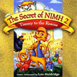 The Secret Of NIMH 2: Timmy To The Rescue