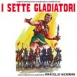 I Sette Gladiatori (2CD)