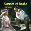 Summer And Smoke (Complete)