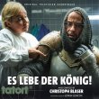 Tatort: Es lebe der König!