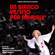 Un Bianco Vestito Per Marial�