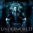 Underworld: Rise Of The Lycans (Score)
