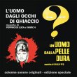 L'Uomo Dagli Occhi Di Ghiaccio / L'Uomo Dalla Pelle Dura (Carlo Pes)