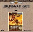 L'Uomo, L'Orgoglio, La Vendetta