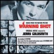 Warning Shot (Original Score)