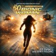 The Bionic Woman: 50th Anniversary (Joe Harnell & Jerry Fielding) (2CD) (Pre-Order!)