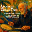 Gaugin And Gerald Fried (Pre-Order!)