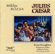 Julius Caesar (conducted by Bruce Broughton)
