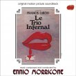 Le Trio Infernal (Pre-Order!)