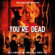 You're Dead (Pre-Order!)